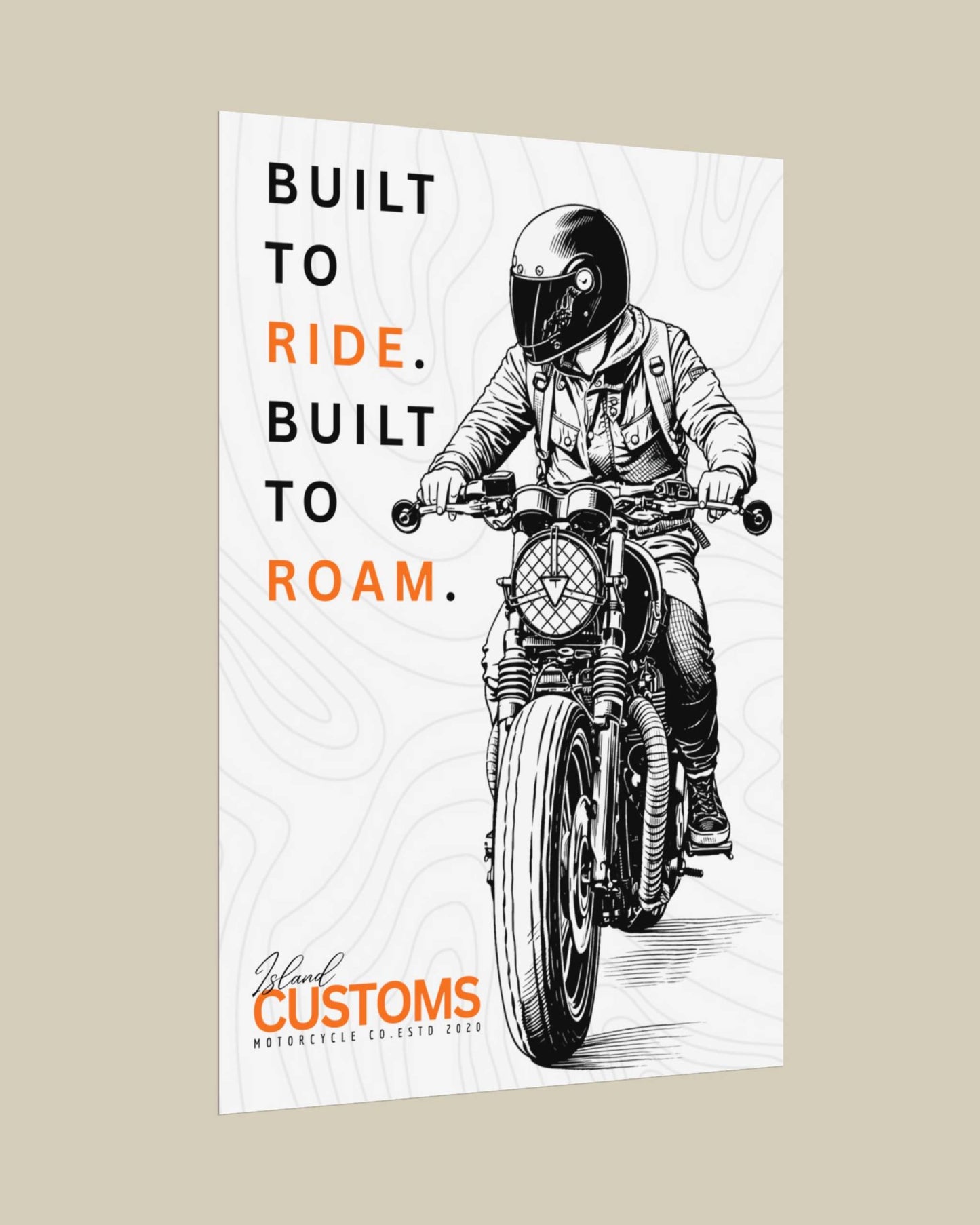 Poster with a motorcycle rider illustration and text 'Built to Ride. Built to Roam.' on a beige background.