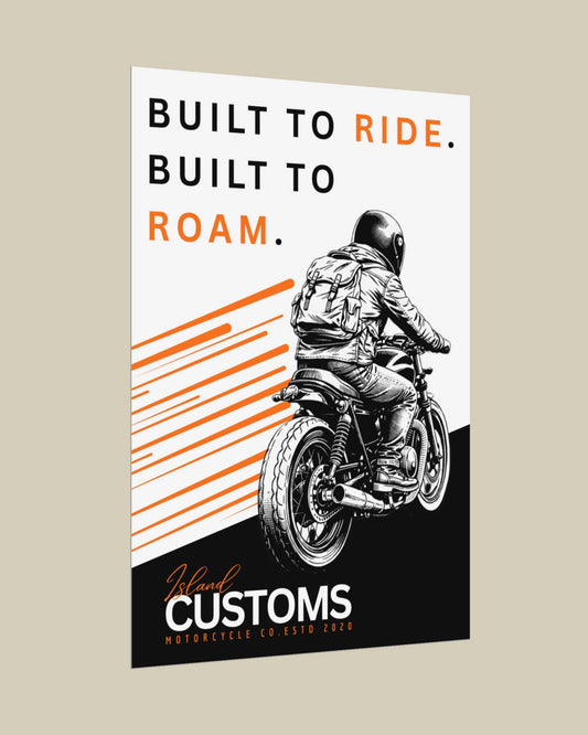 Series 3 - Built to Ride. Built to Roam